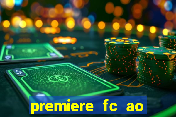 premiere fc ao vivo gratis